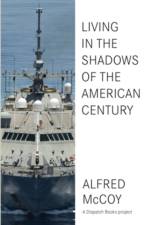 In The Shadows Of The American Century af Alfred McCoy