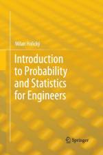 Introduction to Probability and Statistics for Engineers af Milan Holicky