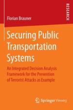Securing Public Transportation Systems af Florian Brauner
