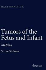 Tumors of the Fetus and Infant af Hart Isaacs
