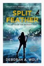 Split Feather af Deborah A. Wolf
