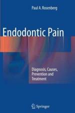 Endodontic Pain af Paul A. Rosenberg