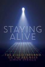 Staying Alive af Simon Spence