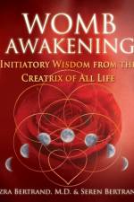 Womb Awakening af Azra Bertrand