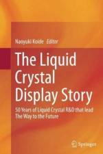 Liquid Crystal Display Story