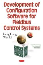 Development of Configuration Software for Fieldbus Control Systems af Geng Liang