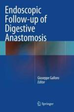 Endoscopic Follow-up of Digestive Anastomosis