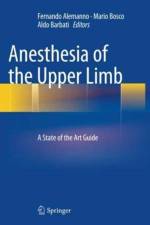 Anesthesia of the Upper Limb