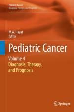 Pediatric Cancer, Volume 4