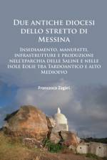 Due antiche diocesi dello stretto di Messina af Francesca Zagari