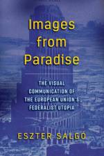 Images from Paradise af Eszter Salgo