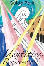 Identities Rediscovered af Guido Parisi