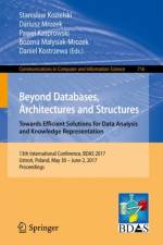 Beyond Databases, Architectures and Structures. Towards Efficient Solutions for Data Analysis and Knowledge Representation