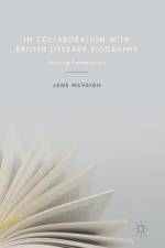 In Collaboration with British Literary Biography af Jane McVeigh