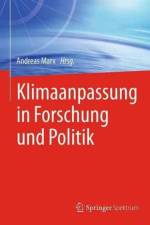 Klimaanpassung in Forschung und Politik