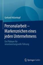 Personalarbeit - Markenzeichen Eines Jeden Unternehmens af Gerhard Hoelzerkopf