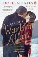 Diary of a Wartime Affair af Doreen Bates