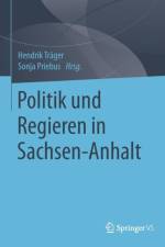 Politik Und Regieren in Sachsen-Anhalt