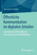 OEffentliche Kommunikation Im Digitalen Zeitalter af Alexander Godulla