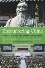 Encountering China af Michael J. Sandel