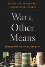 War by Other Means af Ambassador Robert D. Blackwill