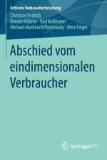 Abschied Vom Eindimensionalen Verbraucher af Christian Fridrich
