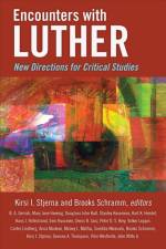 Encounters with Luther af Brooks Schramm