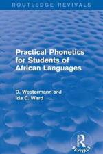 Practical Phonetics for Students of African Languages af D Westermann