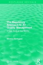The Regulatory Approach to Air Quality Management af Winston Harrington