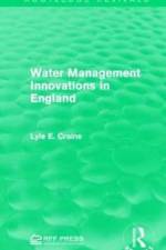 Water Management Innovations in England af Lyle E. Craine