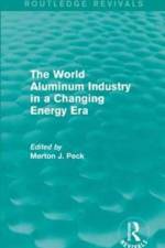 The World Aluminum Industry in a Changing Energy Era