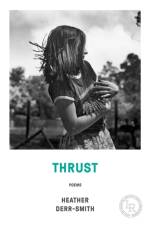 Thrust af Heather Derr-Smith