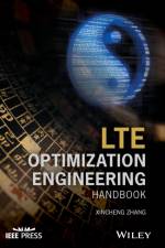 LTE Optimization Engineering Handbook af Xincheng Zhang