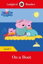 Ladybird Readers Level 1 - Peppa Pig - On a Boat (ELT Graded Reader) af Ladybird