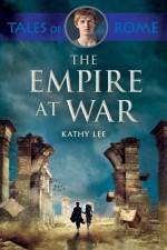 The Empire at War af Kathy Lee