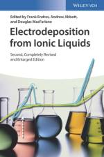 Electrodeposition from Ionic Liquids af F Endres