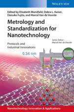 Metrology and Standardization for Nanotechnology af E Mansfield