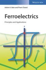 Ferroelectrics af Ashim Kumar Bain
