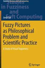 Fuzzy Pictures as Philosophical Problem and Scientific Practice