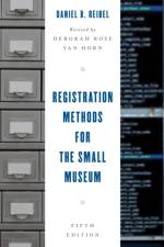 Registration Methods for the Small Museum