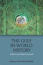 The Gulf in World History af FROMHERZ  ALAN J