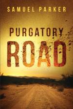 Purgatory Road af S Parker