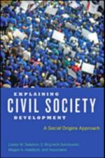 Explaining Civil Society Development af Lester M. (Director Salamon