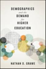 Demographics and the Demand for Higher Education af Nathan D. (Carleton College) Grawe