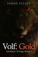 Volf: Gold af Sarah Elliot