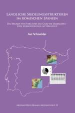 Landliche Siedlungsstrukturen im romischen Spanien af Jan Schneider