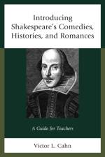 Introducing Shakespeare's Comedies, Histories, and Romances af Victor Cahn