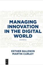 Managing Innovation in the Digital World af Martin Curley