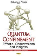 Quantum Confinement