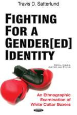 Fighting for a Gender[ed] Identity af Travis D. Satterlund
